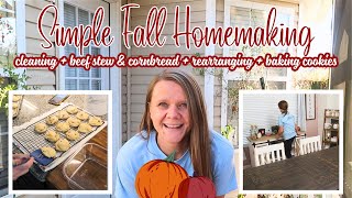 SIMPLE FALL HOMEMAKING  CLEANING  LAUNDRY ROUTINE  COOKING  BAKING  REARRANGING FURNITURE [upl. by Aisayt]