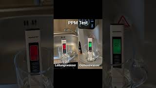 Osmosewasser gegen Leitungswasser PPM Test [upl. by Theis]