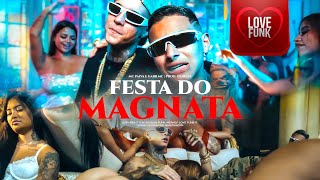 FESTA DO MAGNATA  MC Paiva e Gabb MC Oldilla  Web Clipe [upl. by Wunder97]