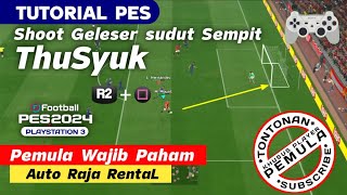 Tutorial tendangan geleser sudut sempit  tusuk  PES e football 2024 ps3 [upl. by Leik]