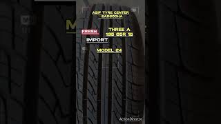 ASIF TYRE CENTER 🛞 SARGODHA 🦅 03466011610 THREE AAA TYRE 🛞 195 65 R 15 91H tyre carwheels [upl. by Stefan]