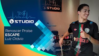 Renascer Praise  Escape  Drum Cover [upl. by Shiekh78]