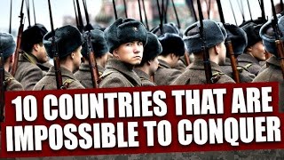 📢 quot10 Countries That Are IMPOSSIBLE to Invade 🌍💥quot [upl. by Eidnahs]