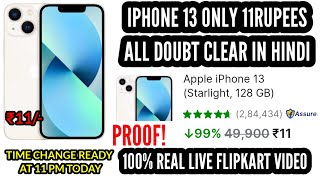 HOW TO BOOK 11 RUPEES IPHONE 13 IN FLIPKART BIG BILLION DAYS SALE [upl. by Yrrab]