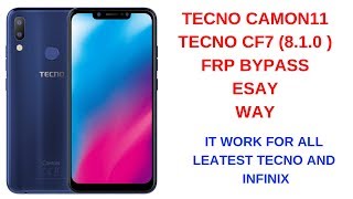 TECNO CAMON 11TECNO CF7 810 FRP BYPASS ESAY WAY [upl. by Malka]