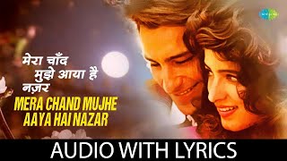 Mera Chand Mujhe Aaya Hai Nazar with lyrics  Mr Aashiq Saif Ali Khan  Kumar Sanu Love Song [upl. by Sitruk78]