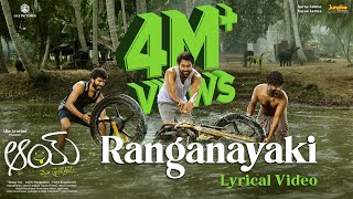 Ranganayaki Lyrical Video  Narne Nithiin Nayan Sarika  RamMiriyala  AnjiKManiputhra  AAY Movie [upl. by Netsoj79]