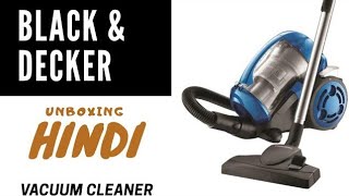 BLACK amp DECKER Vacuum Cleaner  Unboxing  Hindi The Gadgets [upl. by Missie159]