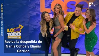 Reviva los mejores momentos de la despedida de Elianis Garrido y Nanis Ochoa de Lo Sé Todo  Canal 1 [upl. by Gow293]