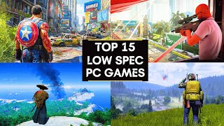 Top 15 Best Low End PC Games  512MB RAM  1GB RAM  2GB RAM  Dual Core intel HD Graphics [upl. by Halsy]