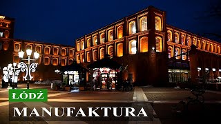 ŁÓDŹ  Manufaktura [upl. by Atteyek]