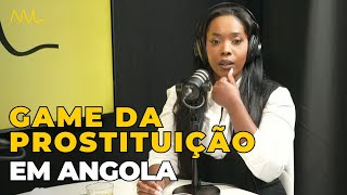 O Game da Prostituição em Angola [upl. by Higley]