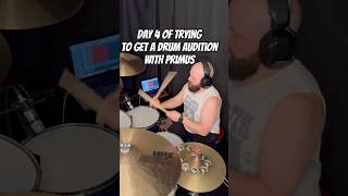 Day 4 of trying to get an audition to be the new drummer with Primus “Southbound Pachyderm” licks [upl. by Akinehs]