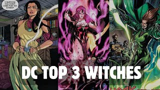 Top 3 most powerful witches in DC Ranked and Explained [upl. by Jarvis]