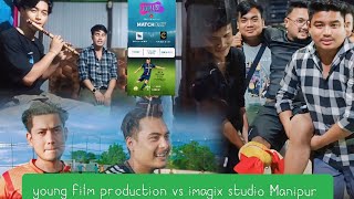 young film production vs imagix studio Manipur  ball sanaba [upl. by Aliwt]