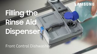 How to fill the Rinse Aid Dispenser on your Front Control or WaterWall Dishwasher  Samsung US [upl. by Ainehta]