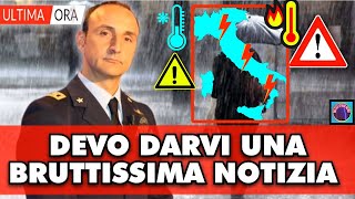 METEO ITALIA DEVO DARVI UNA BRUTTA NOTIZIA CAMBIA TUTTA LA PREVISIONE PER LUGLIO SARA TERRIBILE [upl. by Ssidnac]