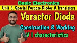 Varactor Construction amp Working Special Purpose Diode Basic Electronics BEBTech 1st year [upl. by Serena]