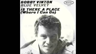 Bobby Vinton  Is There A Place Where I Can Go Dans 2024 Stereo Mix [upl. by Scrogan]