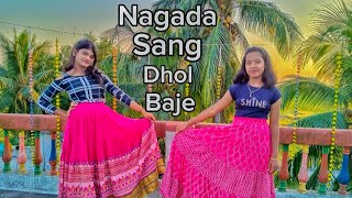 Nagada Sang Dhol baje dance 🪩🩰 Dance cover by Mandira and Poonam 💗💝💐🦋😁 [upl. by Ardnusal]