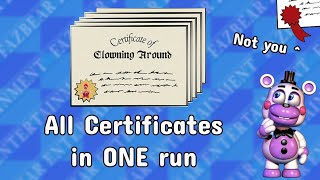 Getting every Certificate in one run in Freddys Pizzeria [upl. by Pirnot239]