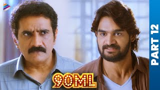 90ML Latest Telugu Full Movie  Kartikeya  Neha Solanki  Anup Rubens  Telugu New Movies  Part 12 [upl. by Akirderf747]