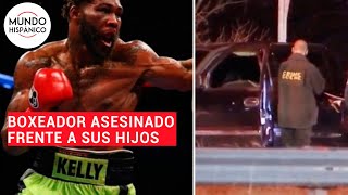 Asesinan a tiros al boxeador Danny Kelly Jr frente a sus hijos en plena Navidad Noticias [upl. by Engelbert]