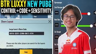 BTR Luxxy Layout Code amp Sensitivity 2021  PUBG MOBILE [upl. by Joy912]