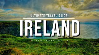 IRELAND Ultimate Travel Guide 2024 🇮🇪 All Towns amp Attractions [upl. by Scarlett]