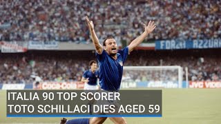 Italia 90 top scorer Toto Schillaci dies aged 59 [upl. by Siravaj]