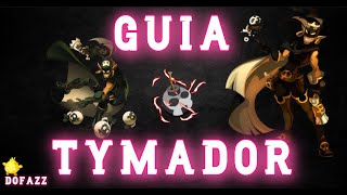 DOFUS TYMA LA BIBLIA DEL TYMADOR l DOFUS GUIA TYMADOR [upl. by Bennet]