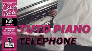 APPRENDRE À JOUER DU PIANO  Téléphone  La bombe humaine [upl. by Armmat267]