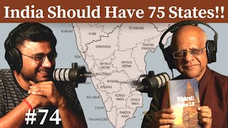 संवाद  74 Why India should be reorganised into 75 states  Prof Gautam Desiraju [upl. by Prissie327]