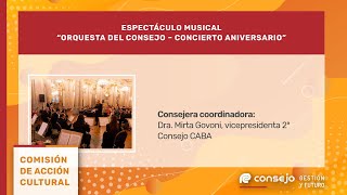 Orquesta del Consejo Profesional de Ciencias Económicas de la CABA  Concierto Aniversario [upl. by Nelly]