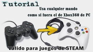 Tutorial ۩ Usar cualquier mando como si fuera uno de Xbox360 para PC [upl. by Enelyad]