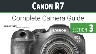 Canon R7 CC Guide 03Exposure Controls [upl. by Morie]