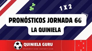 Pronósticos jornada 66 La Quiniela Julio 2024  Quiniela Guru [upl. by Nitsir300]