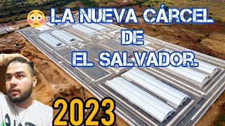 CASI LISTA LA NUEVA MEGA CÁRCEL DE EL SALVADOR NAYIB BUQUELE CUMPLE [upl. by Endo]