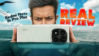 Redmi Note 14 Pro Plus CN Review  অবশ্যই জেনেবুঝে কিনুন [upl. by Hyacintha]