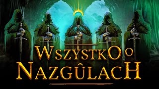 Nazgûle Upiory Pierścienia i ich kompletna Historia [upl. by Yasdnyl455]