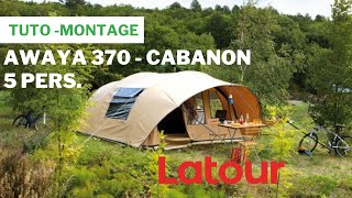 TUTO  Montage de la tente AWAYA 370  CABANON [upl. by Behka469]