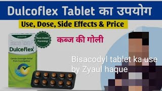 Bisacodyl Tab 5mg Tab Dulcoflex is a medication used as a stimulant laxative to treat constipation [upl. by Octavus]