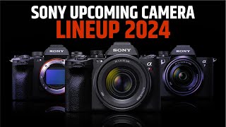 Sony Upcoming Camera Lineup 2024  Promising [upl. by Stoneham]