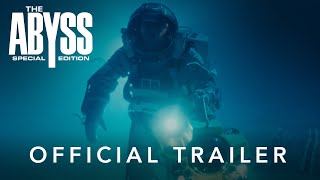 The Abyss  Remastered 4K In Theaters  Official Trailer [upl. by Krahmer559]