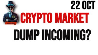 Crypto Market Update Correction Coming  Analysis  News Update  22 October 2024 [upl. by Eardna]