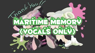 Squid Sisters  Maritime Memory Vocals Only [upl. by Evetta]