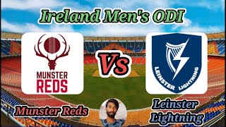 Leinster Lightning vs Munster Reds  Match 2  Ireland OneDay Cup [upl. by Aninotna]