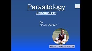 Parasitology Introduction and Classification of parasites [upl. by Joel475]