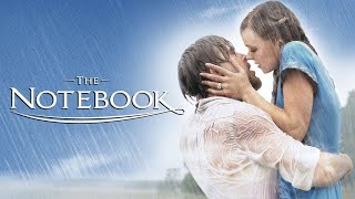 The Notebook 2004 Movie  Rachel McAdamsSam Shepard Ryan Gosling  Review and Facts [upl. by Ahsimed64]