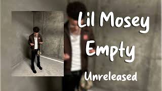 Lil Mosey  Empty Unreleased [upl. by Otreblon]